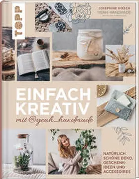 Kirsch |  Einfach kreativ mit@yeah_handmade | Buch |  Sack Fachmedien