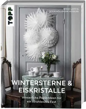 Möller Kirchsteiger / Lantz |  Wintersterne & Eiskristalle | Buch |  Sack Fachmedien
