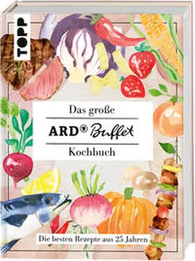  Das große ARD-Buffet-Kochbuch | Buch |  Sack Fachmedien