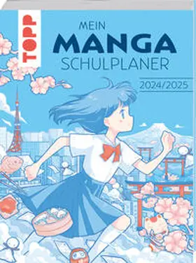 Chiana / Hiro |  Mein Manga-Schulplaner 2024/2025. Von Chiana aka @chiana.art und Hiro aka @einfachjapanisch | Buch |  Sack Fachmedien