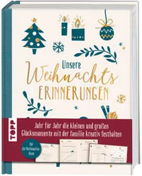 frechverlag |  Unsere Weihnachtserinnerungen | Buch |  Sack Fachmedien