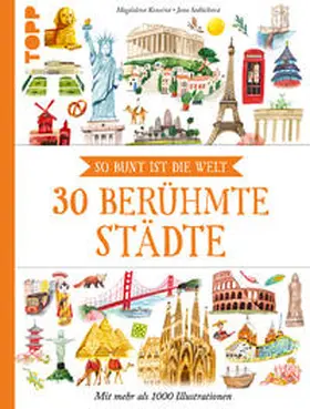 Sedlácková |  30 berühmte Städte | Buch |  Sack Fachmedien