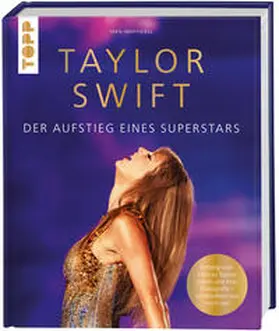 frechverlag / Snowden |  Taylor Swift. Der Aufstieg eines Superstars | Buch |  Sack Fachmedien