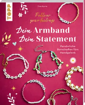 Kurrle |  Dein Armband - dein Statement | Buch |  Sack Fachmedien
