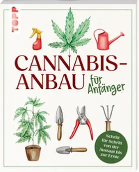 Gracey |  Cannabis-Anbau für Anfänger | Buch |  Sack Fachmedien