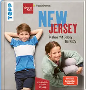 Dohmen |  NEW JERSEY - Nähen mit Jersey für KIDS | Buch |  Sack Fachmedien