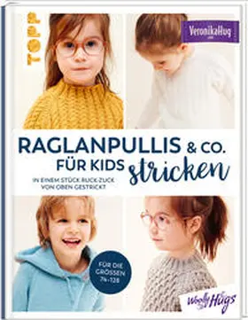 Hug |  Raglanpullis & Co. für Kids stricken | Buch |  Sack Fachmedien