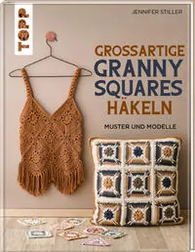 Stiller |  Großartige Granny Squares häkeln | Buch |  Sack Fachmedien