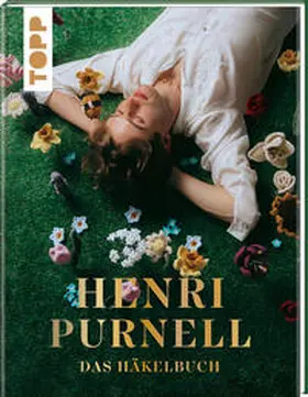 Purnell |  Henri Purnell. Das Häkelbuch | Buch |  Sack Fachmedien