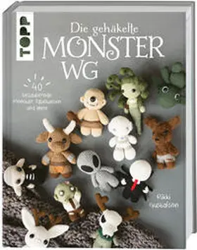 Gustafson |  Die gehäkelte Monster WG | Buch |  Sack Fachmedien