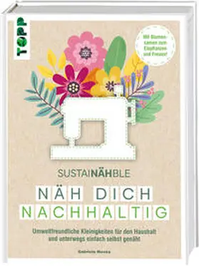 Moosa |  SustaiNÄHble - Näh dich nachhaltig | Buch |  Sack Fachmedien