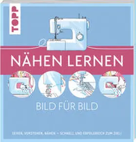 frechverlag |  Nähen lernen Bild für Bild | Buch |  Sack Fachmedien