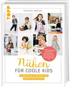 Hein / Pauli |  Nähen für coole Kids | Buch |  Sack Fachmedien