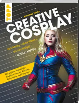 Haas |  Creative Cosplay | Buch |  Sack Fachmedien