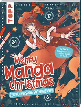 Chiana |  Merry Manga-Christmas. Das Adventskalender-Buch | Buch |  Sack Fachmedien