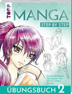 Keck |  Manga Step by Step Übungsbuch 2 | Buch |  Sack Fachmedien