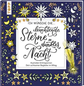 frechverlag |  Ich wünsche dir ... leuchtende Sterne in dunkler Nacht | Buch |  Sack Fachmedien