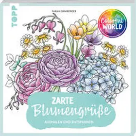 Grimberger |  Colorful World - Zarte Blumengrüße | Buch |  Sack Fachmedien