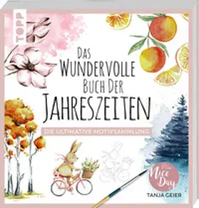 Geier |  Das wundervolle Buch der Jahreszeiten | Buch |  Sack Fachmedien