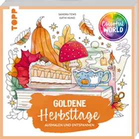 Tews / Hund |  Colorful World - Goldene Herbsttage | Buch |  Sack Fachmedien