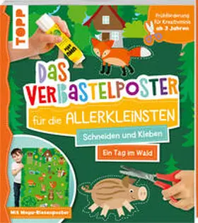 Schwab |  Das Verbastelposter-Buch für die Allerkleinsten. Schneiden und Kleben. Ein Tag im Wald. Mit Mega-Riesenposter | Buch |  Sack Fachmedien