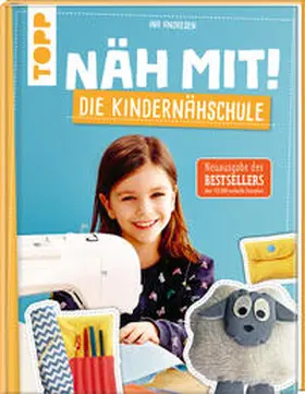 Andresen |  Näh mit! Die Kindernähschule | Buch |  Sack Fachmedien