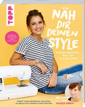 Stallmeyer |  Näh dir deinen Style! Young Fashion - Best of Collection | Buch |  Sack Fachmedien