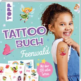 frechverlag |  Tattoobuch Feenwald | Buch |  Sack Fachmedien