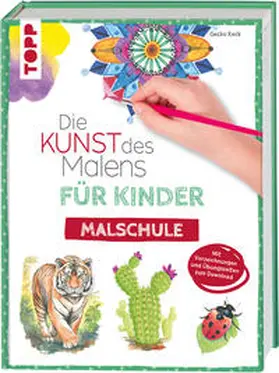 Keck |  Die Kunst des Malens für Kinder Malschule | Buch |  Sack Fachmedien