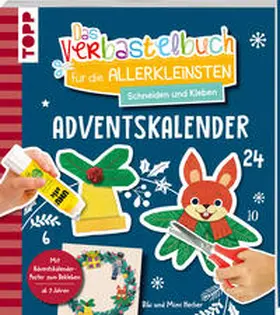 Hecher |  Das Adventskalender-Verbastelbuch für die Allerkleinsten. Schneiden und Kleben. Türkranz | Buch |  Sack Fachmedien