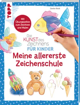 Keck |  Die Kunst des Zeichnens für Kinder - Meine allererste Zeichenschule | Buch |  Sack Fachmedien