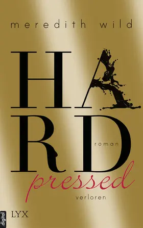 Wild |  Hardpressed - verloren | eBook | Sack Fachmedien