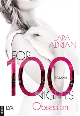 Adrian |  For 100 Nights - Obsession | eBook | Sack Fachmedien