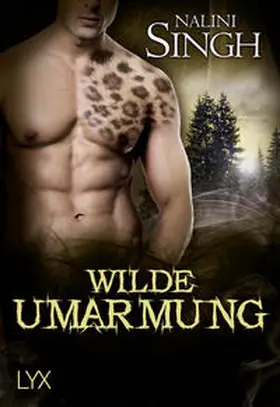 Singh |  Wilde Umarmung | Buch |  Sack Fachmedien