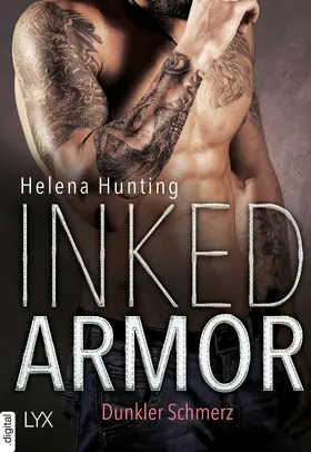 Hunting |  Inked Armor - Dunkler Schmerz | eBook | Sack Fachmedien