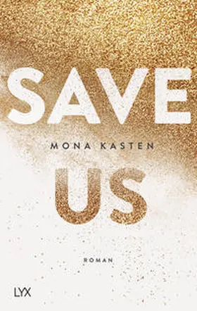 Kasten | Save Us | Buch | 978-3-7363-0671-4 | www2.sack.de