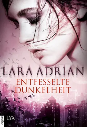 Adrian |  Entfesselte Dunkelheit | eBook | Sack Fachmedien
