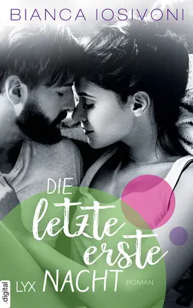 Iosivoni |  Die letzte erste Nacht | eBook | Sack Fachmedien