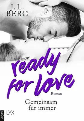 Berg |  Ready for Love - Gemeinsam für immer | eBook | Sack Fachmedien