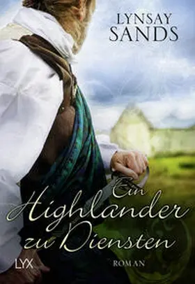 Sands |  Ein Highlander zu Diensten | Buch |  Sack Fachmedien
