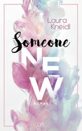 Kneidl |  Someone New | Buch |  Sack Fachmedien