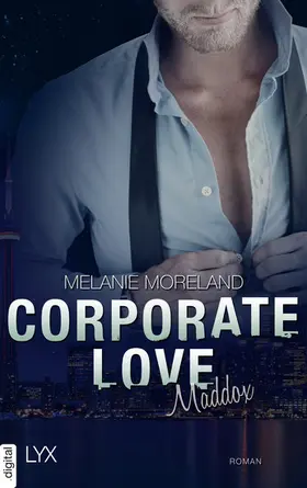 Moreland |  Corporate Love - Maddox | eBook | Sack Fachmedien