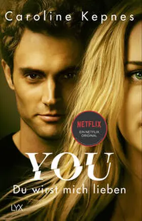 Kepnes |  YOU - Du wirst mich lieben | Buch |  Sack Fachmedien