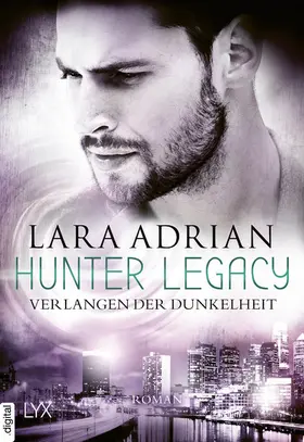 Adrian | Hunter Legacy - Verlangen der Dunkelheit | E-Book | www2.sack.de
