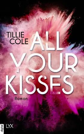 Cole |  All Your Kisses | eBook | Sack Fachmedien