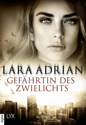 Adrian |  Gefährtin des Zwielichts | eBook | Sack Fachmedien
