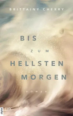 Cherry |  Bis zum hellsten Morgen | eBook | Sack Fachmedien