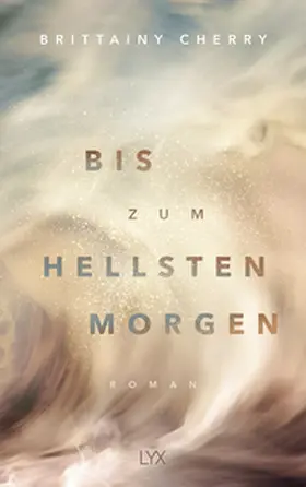 Cherry |  Bis zum hellsten Morgen | Buch |  Sack Fachmedien
