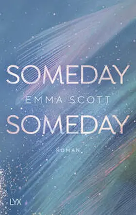 Scott |  Someday, Someday | Buch |  Sack Fachmedien