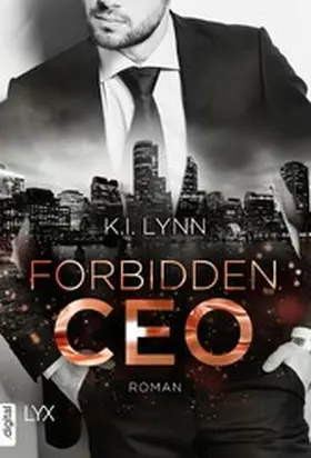 Lynn |  Forbidden CEO | eBook | Sack Fachmedien